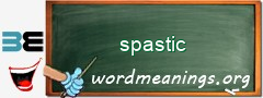 WordMeaning blackboard for spastic